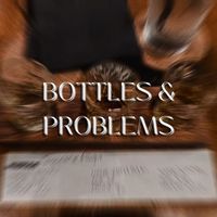 KiKi - Bottles & Problems (Explicit)