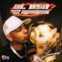 Anonimus - El BSN Esta Que Quema