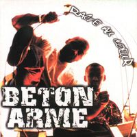 Beton Arme - Rage au coeur