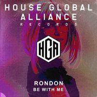Rondon - Be With Me