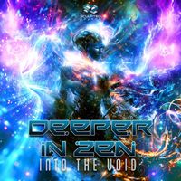 Deeper In Zen - Into The Void