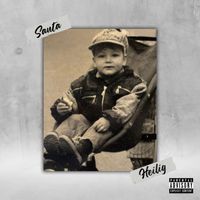 Santa - Heilig (Explicit)