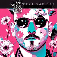 Ori B. - What You See? (Explicit)