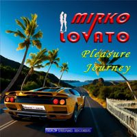 Mirko Lovato - Pleasure Journey