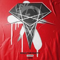 LUSSO - Rock The Party (Extended Mix)