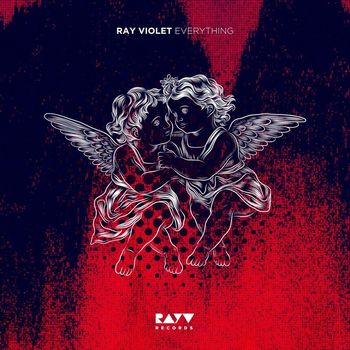 Ray Violet - Everything