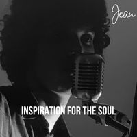 Jean - Inspiration for the Soul