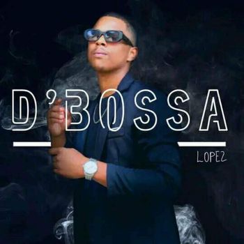 LopeZ - D'bossa