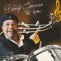 Ponty Correa - Pa' Arriba