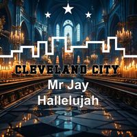 Mr Jay - Hallelujah