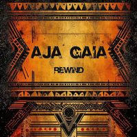 Rewind - Aja Gaia