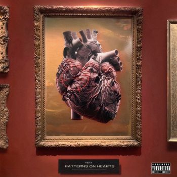 Yeti - PATTERNS ON HEARTS (Explicit)