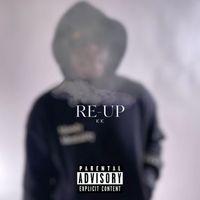 kk - RE UP (Explicit)