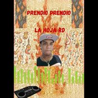 la hoja rd - prendio prendio (Explicit)
