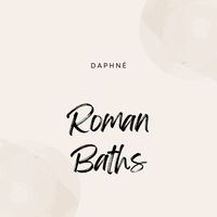 Daphné - Roman Baths