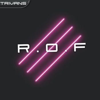 Trivans - R.O.F.