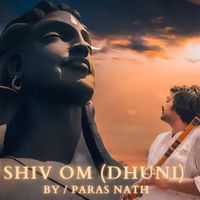 Paras Nath - Shiv Om Dhuni