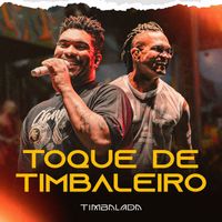 Timbalada - Toque De Timbaleiro (Ao Vivo)