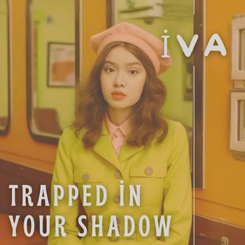 IVA - Trapped Your Shadow