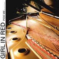 girl in red - Pick Me (Second Attempt)