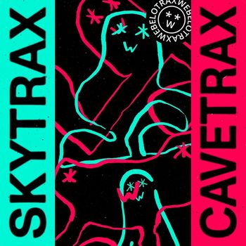 Various Artists - SKYTRAX + CAVETRAX