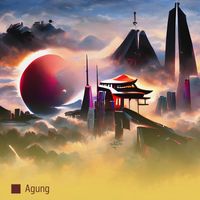 AGUNG - Longing for Heaven in Hell