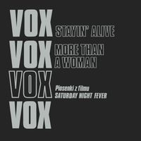 VOX - Stayin' Alive Piosenki Z Filmu Saturday Night Fever