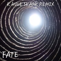 FATE - K Hole Skank Remix