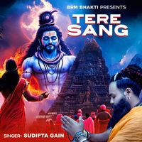 Sudipta Gain - Tere Sang