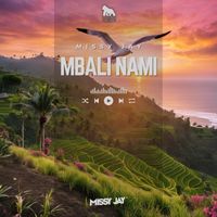 Missy Jay - Mbali Nami