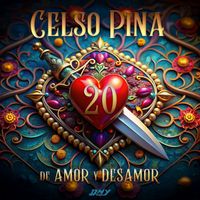 Celso Piña - 20 De Amor Y Desamor