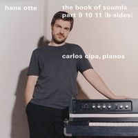 Carlos Cipa - The Book of Sounds: Part 9, 10, 11 (B-Sides)