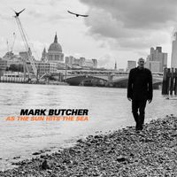 Mark Butcher - As The Sun Hits the Sea