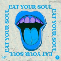 Lynx - Eat Your Soul