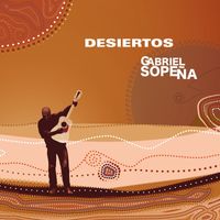 Gabriel Sopeña - Desiertos