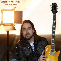 Jonny White - Take My Hand