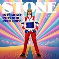 Stone - Intégrale Polydor 1966-1969