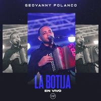 Geovanny Polanco - La Botija (En Vivo)