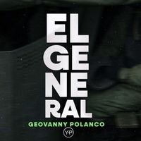 Geovanny Polanco - El General (En Vivo)