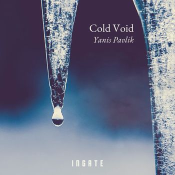 Yanis Pavlik - Cold Void
