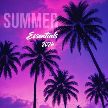 Various Artists - Summer Essentials 2024