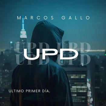 Marcos Gallo - UPD (Explicit)