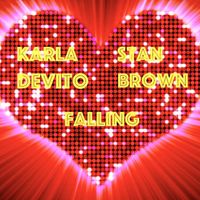 Karla Devito - Falling (feat. Stan Brown)