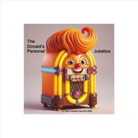 Mr. Bigly - The Donald's Personal Jukebox