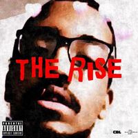 Wellz - The Rise (Explicit)