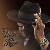 Marvin Sapp - Then and Now (Live)