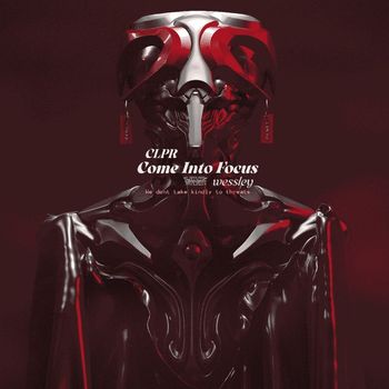 CLPR, wessley - Come Into Focus