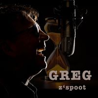 Greg - Z'spoot