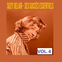 Suzy Delair - Suzy Delair - Ses Succès Essentiels, Vol. 3