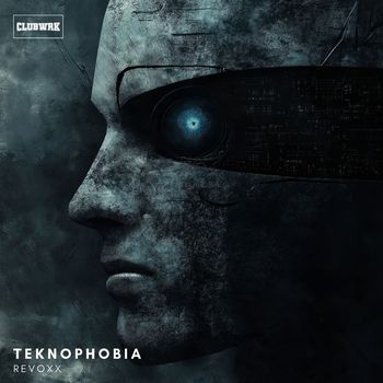 Revoxx - Teknophobia